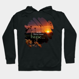 Hope is life Hoodie